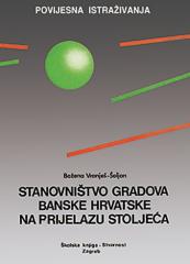 Stanovništvo gradova Banske Hrvatske na prijelazu stoljeća