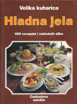 Velika kuharica: Hladna jela