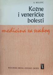 Medicina za svakog: Kožne i veneričke bolesti