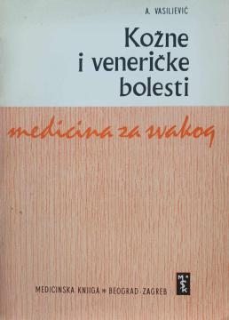 Medicina za svakog: Kožne i veneričke bolesti