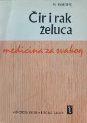 Medicina za svakog: Čir i rak želuca (postanak i lečenje)