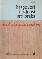 Medicina za svakog: Razgovori i odnosi pre braka