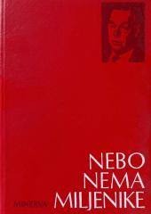 Nebo nema miljenike
