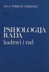 Psihologija rada - kadrovi i rad
