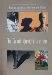 To Grad govori u meni