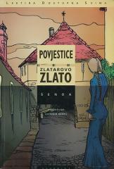 Povjestice, Zlatarovo zlato