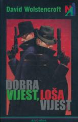 Dobra vijest, loša vijest