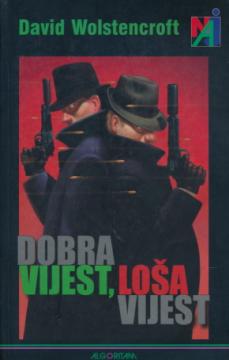 Dobra vijest, loša vijest