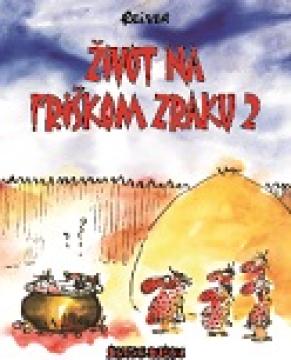 Život na friškom zraku 2