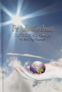 Pet ljudskih vrednosti i vrstan karakter