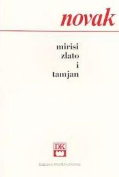Mirisi, zlato i tamjan