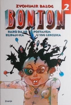 Bonton 2.: Kako da ne postanem klipan-ica u 100 lekcija