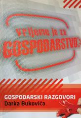 Vrijeme je za gospodarstvo