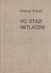 Po stazi netlačeni