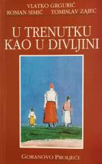 U trenutku kao u divljini