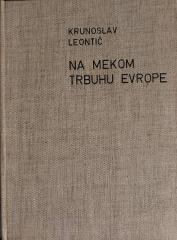 Na mekom trbuhu Evrope