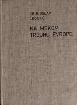 Na mekom trbuhu Evrope