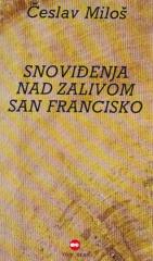 Snoviđenja nad zalivom San Francisko