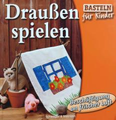 Drauben spielen