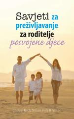 Savjeti za preživljavanje za roditelje posvojene djece