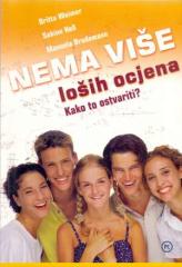 Nema više loših ocjena. Kako to ostvariti?