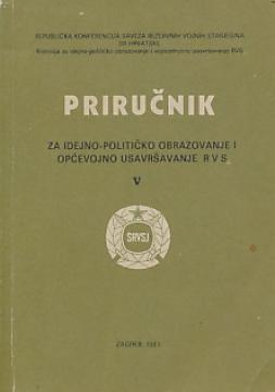 Priručnik za idejno-političko obrazovanje i općevojno usavršavanje R V S