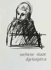 Srebrne staze djetinjstva