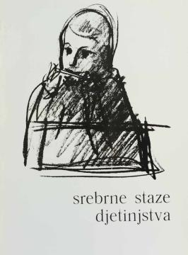 Srebrne staze djetinjstva