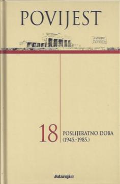 Povijest #18: Poslijeratno doba (1945.-1985.)