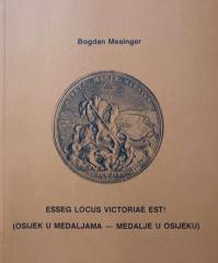 Esseg locus victoriae est!