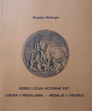 Esseg locus victoriae est!