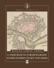 U osječkom nutarnjem gradu / In der inneren Stadt von Essek