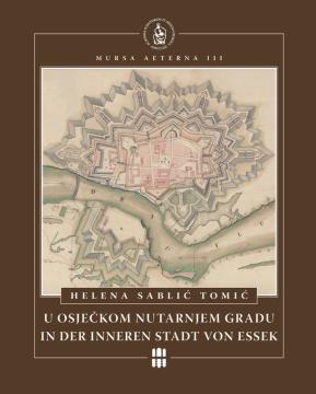 U osječkom nutarnjem gradu / In der inneren Stadt von Essek