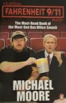 The Official Fahrenheit 9/11 Reader