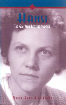 Hansi - the Girl Who Left the Swastika