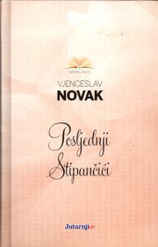 Posljednji Stipančići: Povijest jedne patricijske obitelji