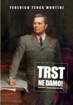 Trst ne damo!