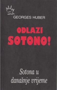 Odlazi sotono!