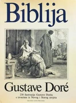 Biblija - s ilustracijama Gustave Dorea