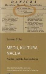 Medij, kultura, nacija: Poetika i politika Gajeve Danice