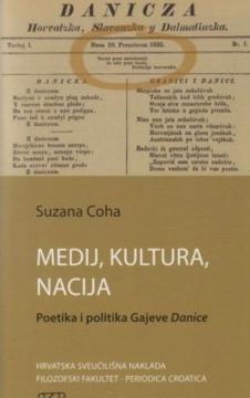 Medij, kultura, nacija: Poetika i politika Gajeve Danice