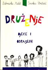 Druženje djece i odraslih