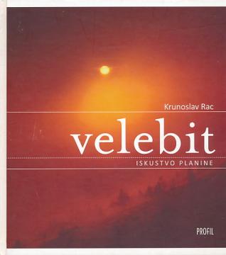 Velebit - Iskustvo planine