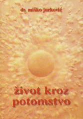 Život kroz potomstvo