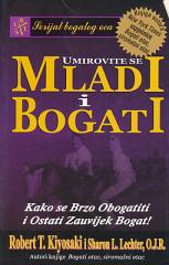 Umirovite se mladi i bogati