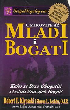 Umirovite se mladi i bogati