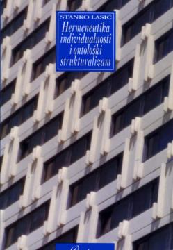 Hermeneutika individualnosti i ontološki strukturalizam