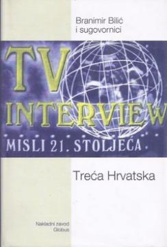Misli 21. stoljeća - Treća Hrvatska