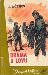 Drama u lovu