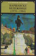 Varšavske beležnice : (1978 - 1984)